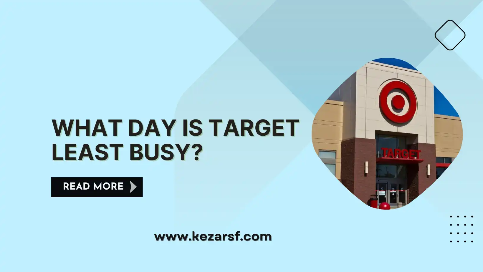 What Day is Target Least Busy?