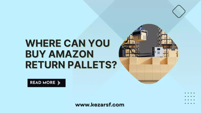 Where Can You Buy Amazon Return Pallets?