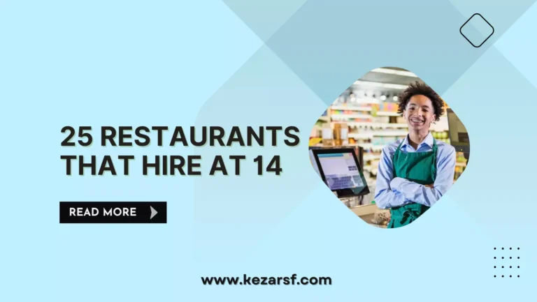 Top Restaurants That Hire at 14 Years Old
