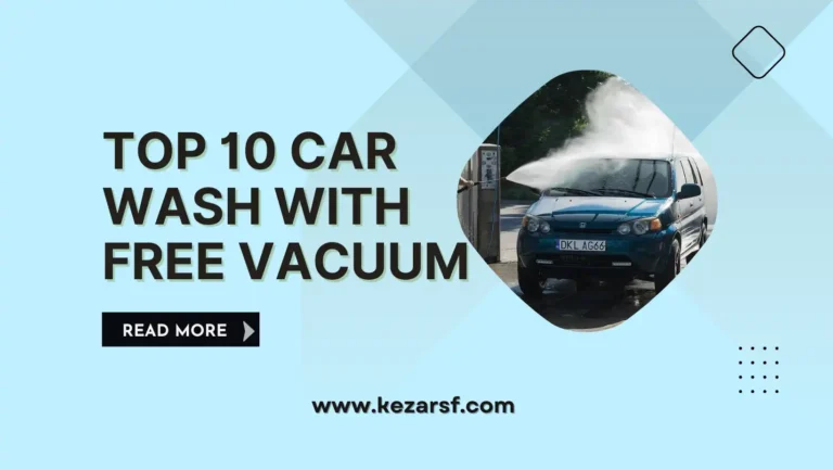 Top 10 Car Wash With Free Vacuum
