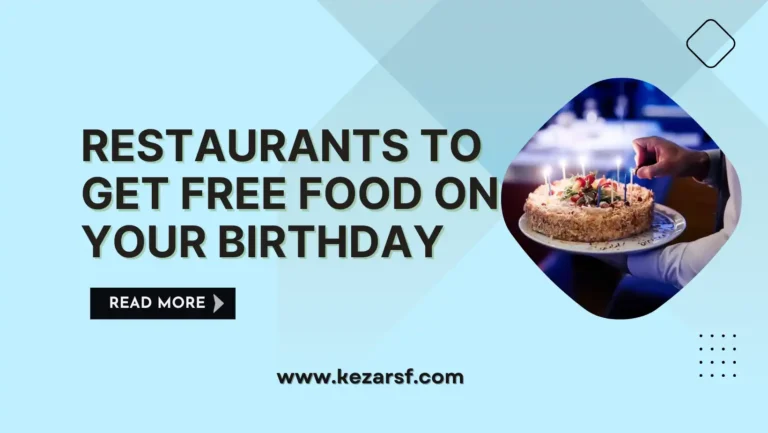 50 Restaurants to Get Free Food on Your Birthday