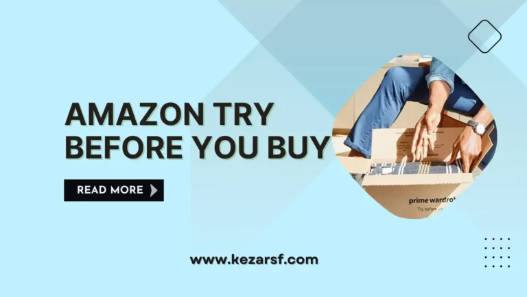 Amazon Try Before You Buy Program and Policy