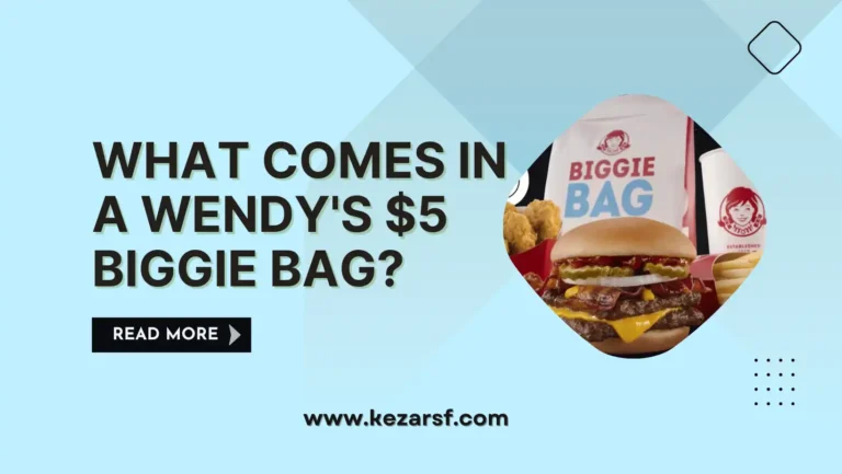 What Comes in a Wendy’s $5 Biggie Bag?