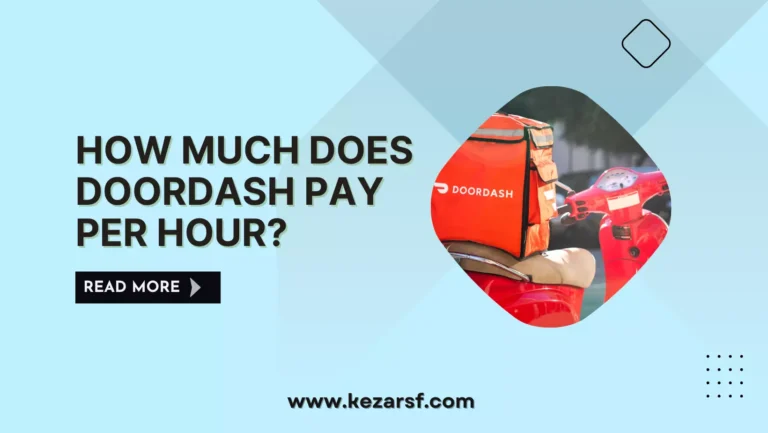 How Much Does Doordash Pay Per Hour?
