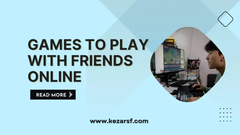 Games to Play With Friends Online