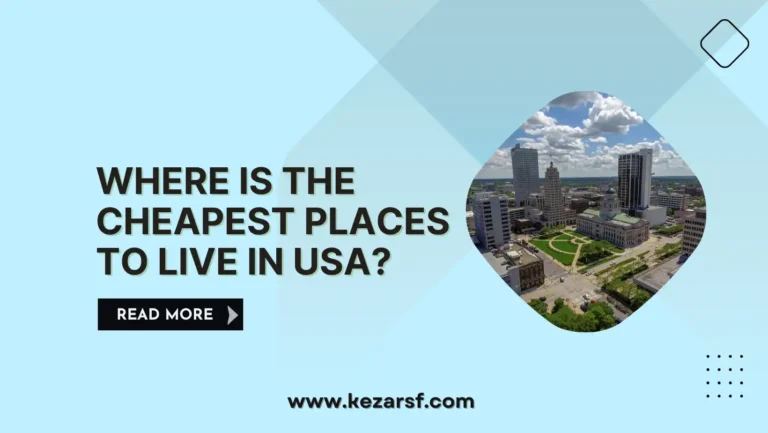 Where is the Cheapest Places to Live In USA?