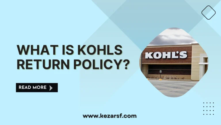 Kohl’s Return Policy: Rules, Time Frame, Items and Exceptions
