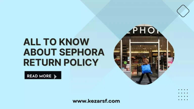 Sephora Return Policy: Everything You Should Know