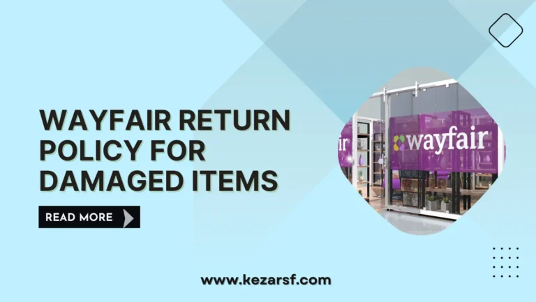 Wayfair Return Policy For Damaged Items