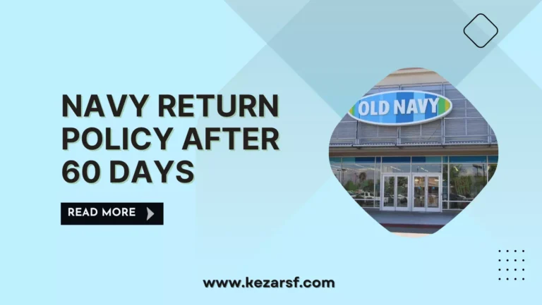 What Is Old Navy Return Policy After 60 Days?