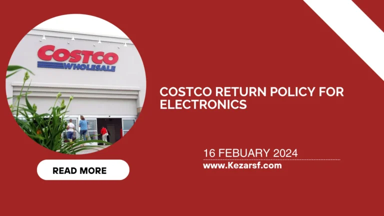 Costco Return Policy Involving Electronics and Appliances