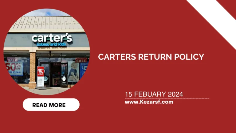 Carters Return Policy: Guide For Effective Return