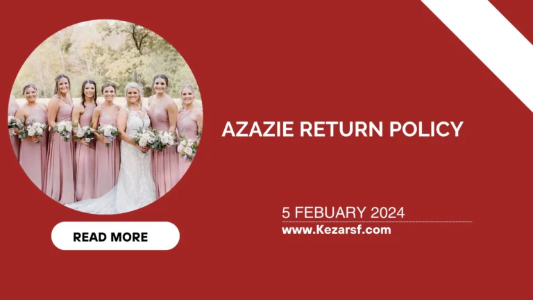 Azazie Return Policy: Rules For Return After 30 Days
