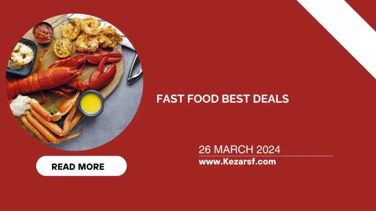 Fast Food Best Deals You Should Go For Today