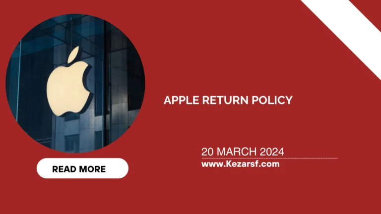 Apple Return Policy: Guide For Effective Return