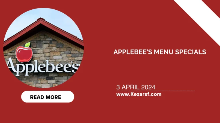 Applebee’s Menu Specials: Everything You Need to Know