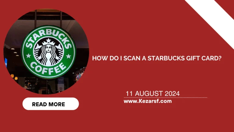 How Do I Scan a Starbucks Gift Card?