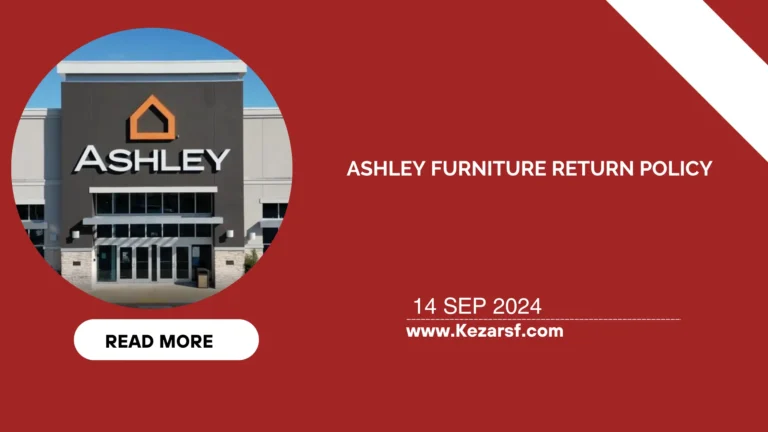 Ashley Furniture Return Policy: Effective Way to Return Items