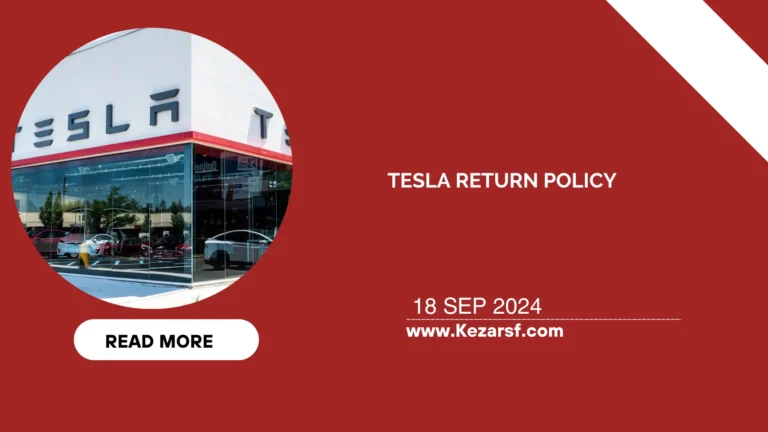 Tesla Return Policy: Step by Step Process For Effective Return